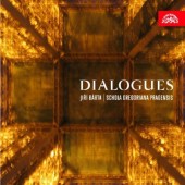 Jiří Bárta & Schola Gregoriana Pragensis - Dialogues (2010) 