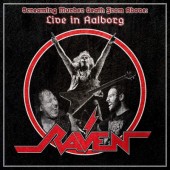 Raven - Screaming Murder Death From Above: Live In Aalborg (2019)