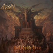 Aeon - God Ends Here (Limited Black Vinyl, 2021) - Vinyl