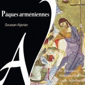 Goussan Aljanian - Paques Armeniennes (2012) 