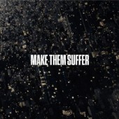 Make Them Suffer - Make Them Suffer (2024)