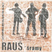 Rauš - Šrámy 