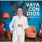 Vaya Con Dios - Shades Of Joy (2023) - Limited Vinyl