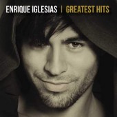 Enrique Iglesias - Greatest Hits (2019)