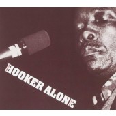 John Lee Hooker - Alone (Volumes 1 & 2) /Edice 2014 