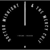 Doctor Midnight & The Mercy Cult - I Declare: Treason (Glow In The Dark Digi) 