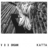 Katta - Vox Organi / Hlas varhan (2024) - Vinyl