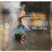 Joan Osborne - Little Wild One (2008)