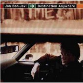 Jon Bon Jovi - Destination Anywhere (1997) /Limited Edition