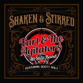 Earl & The Agitators - Shaken & Stirred (2018)