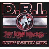 D.R.I. (Dirty Rotten Imbeciles) - Dirty Rotten Hitz - Greatest Hits (Edice 2020)