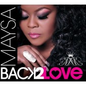 Maysa - Back 2 Love 