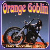 Orange Goblin - Time Travelling Blues (Edice 2011)