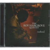 Roy Hargrove Quintet - Earfood (2008)