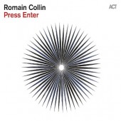 Romain Collin - Press Enter (2015) 