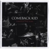 Comeback Kid - Through The Noise (2008) /CD+DVD