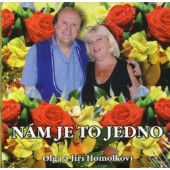 Olga a Jiří Homolkovi - Nám je to jedno (2011)