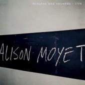 Alison Moyet - Minutes And Seconds - Live (2014)