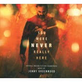 Soundtrack / Jonny Greenwood - You Were Never Really Here / Nikdys Nebyl (OST, 2018) 