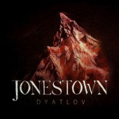 Jonestown - Dyatlov (2018)