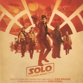 Soundtrack / John Powell - Solo: A Star Wars Story (Original Motion Picture Soundtrack, 2018) 