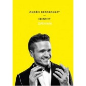 Ondřej Brzobohatý - Identity - Zpěvník (2015)