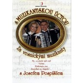 Renáta a Josef Pospíšilovi - S muzikantskou úctou: Za vesnickými muzikanty/DVD 