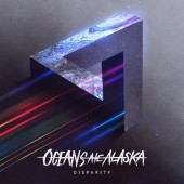 Oceans Ate Alaska - Disparity (2023)