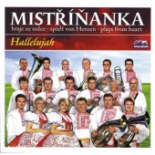 Mistříňanka - Halellujah 