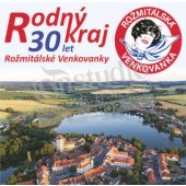 Rožmitálská Venkovanka - Rodný kraj - 30 let Rožmitálské Venkovanky (2022)