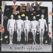 Ženy - K smrti vylekán