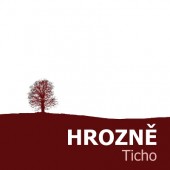 Hrozně - Ticho (2019) - Vinyl