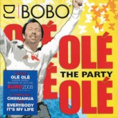 DJ Bobo - Olé Olé The Party (2008)