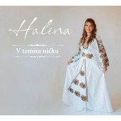 Halina - V temnu ničku (2023) /Digipack