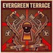 Evergreen Terrace - Almost Home 