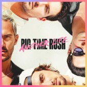 Big Time Rush - Another Life (2023)