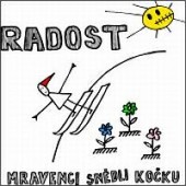 Radost - Mravenci snědli kočku 