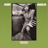 Bobby Charles - Bearsville Studio Sessions (RSD 2025) - Limited Vinyl