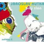 Jaroslav Hutka - Bílý Slon (Zvířátka 2) 