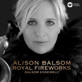 Alison Balsom - Royal Fireworks (2019)