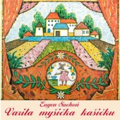 Eugen Suchoň - Varila myšička kašičku (2018)