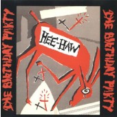 Birthday Party - Hee-Haw (1989)