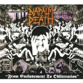 Napalm Death - From Enslavement To Obliteration (Edice 2012)