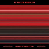 Ensemble Intercontemporain & George Jackson - Steve Reich: Reich / Richter (2022)