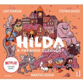 Luke Pearson & Stephen Davies - Hilda a parádní slavnost (MP3, 2020)