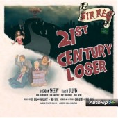 Sir Reg - 21st Century Loser 