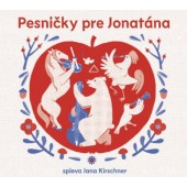 Jana Kirschner - Pesničky pre Jonatána (2022) /Digipack