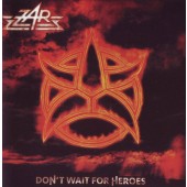 Zar - Don't Wait For Heroes (2016)