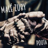 Malé zuby - Pouta (2023) /Digipack