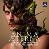 Jakub Józef Orlinski, Il Pomo d’Oro, Francesco Corti - Anima Aeterna (2021)